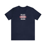 PEACE OVER VIOLENCE- Unisex Tee