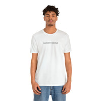 Almost Famous Title Unisex Tee [SAMRI MERCH]