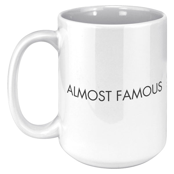 Almost Famous Mug [SAMRI MERCH]- 15oz