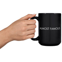 Almost Famous Mug [SAMRI MERCH]- 15oz