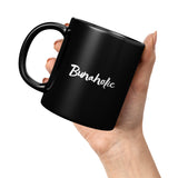 Bunaholic [COFFEE ADDICT]- 11oz
