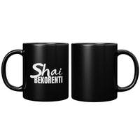 Shai BEKORENTI [SPIKED TEA] Mug- 11oz