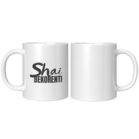 Shai BEKORENTI [SPIKED TEA] Mug- 11oz
